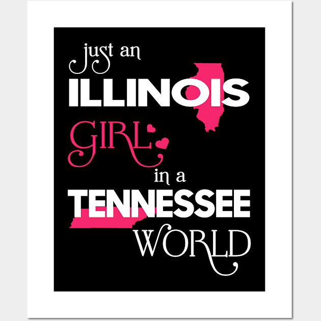 Just Illinois Girl In Tennessee World Wall Art by FaustoSiciliancl